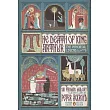 The Death of King Arthur： Thomas Malory’s Le Morte d’Arthur