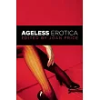 Ageless Erotica