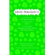 Greek Tragedies， Volume 2： Aeschylus： The Libation Bearers/Sophocles： Electra/Euripides： Iphigenia Among the Taurians， Electra， the Trojan Women