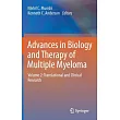 Advances in Biology and Therapy of Multiple Myeloma： Translational and Clinical Research