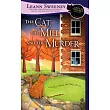 The Cat， The Mill and The Murder
