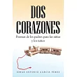 Dos Corazones： Poemas De Los Padres Para Las Niñas Y Los Niños