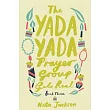 The Yada Yada Prayer Group Gets Real