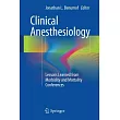 Clinical Anesthesiology： Lessons Learned from Morbidity and Mortality Conferences
