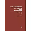 The Notebooks of Samuel Taylor Coleridge： 1794 ─ 1804