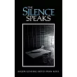 The Silence Speaks