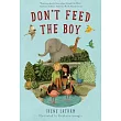 Don’t Feed the Boy