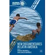 New Documentaries in Latin America