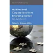 Multinational Corporations from Emerging Markets： State Capitalism 3.0