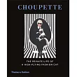 Choupette： The Private Life of a High─Flying Fashion Cat