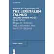Tractates Seqalim， Sukkah， Ros Hassanah， and Yom Tov (Besah)