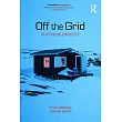 Off the Grid： Re─Assembling Domestic Life