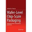 Wafer─Level Chip─Scale Packaging： Analog and Power Semiconductor Applications