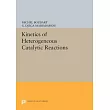 Kinetics of Heterogeneous Catalytic Reactions