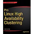 Pro Linux High Availability Clustering