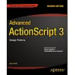 Advanced ActionScript 3： Design Patterns