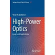 High─Power Optics： Lasers and Applications