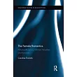 The Female Romantics： Nineteenth─Century Women Novelists and Byronism