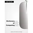 Dictionary of Computing 2015： Updated With the Latest Technologies