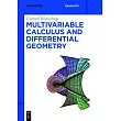 Multivariable Calculus and Differential Geometry