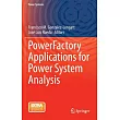 Powerfactory Applications for Power System Analysis