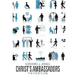 Christ’s Ambassadors： The Front Line