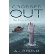 Crossed Out： Our Lives Without Christ