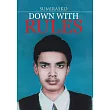 Down With Rules