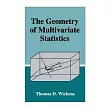 The Geometry of Multivariate Statistics