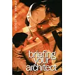 Briefing Your Architect