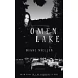 Omen Lake： Book Four in the Guardian Series