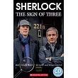 Scholastic ELT Readers Level 2： Sherlock： The Sign of Three with CD