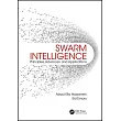 Swarm Intelligence： Principles， Advances， and Applications
