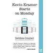 Kevin Kramer Starts on Monday