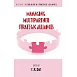 Managing Multipartner Strategic Alliances