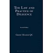 The Law and Practice of Diligence