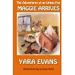 Maggie Arrives