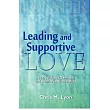 Leading and Supportive Love： The Truth About Dominant and Submissive Relationships