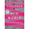 Children of the New World： Stories