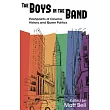 The Boys in the Band： Flashpoints of Cinema， History， and Queer Politics