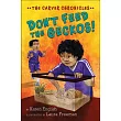 Don’t Feed the Geckos!