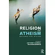 Religion and Atheism： Beyond the Divide