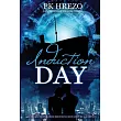 Induction Day： A Butterman Travel Novel