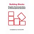 Building Blocks： Graphic Communication， Asn Interdisciplinary Education