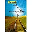 Beyond Good and Evil： Prelude to a Philosophy of the Future
