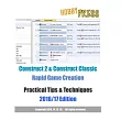 Construct 2 & Construct Classic Rapid Game Creation Practical Tips & Techniques 2016/17