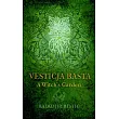 Vesticja Basta: A Witch’s Garden