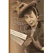 Comic Venus： Women and Comedy in American Silent Film