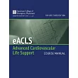 Advanced Cardiac Life Support Course Manual