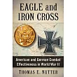 Eagle and Iron Cross: American and German Combat Effectiveness in World War II